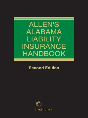 cover image of Allen's Alabama Liability Insurance Handbook